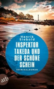 Inspektor Takeda und der schöne Schein