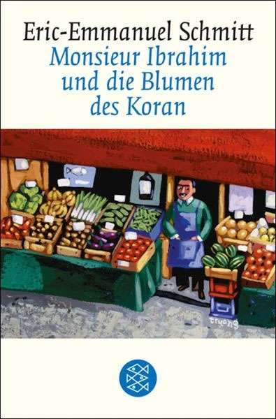 Monsieur Ibrahim und die Blumen des Koran