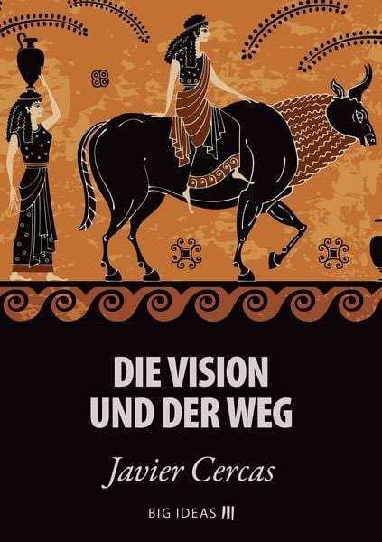 Die Vision und der Weg