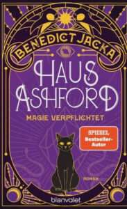 Haus Ashford - Magie verpflichtet